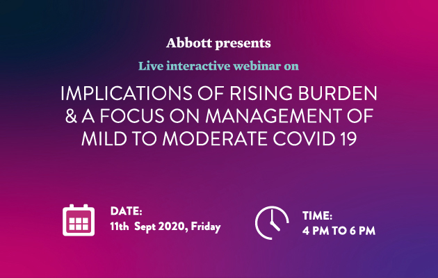 Implications of Rising burden & a Focus on Management of mild to moderate COVID – 19