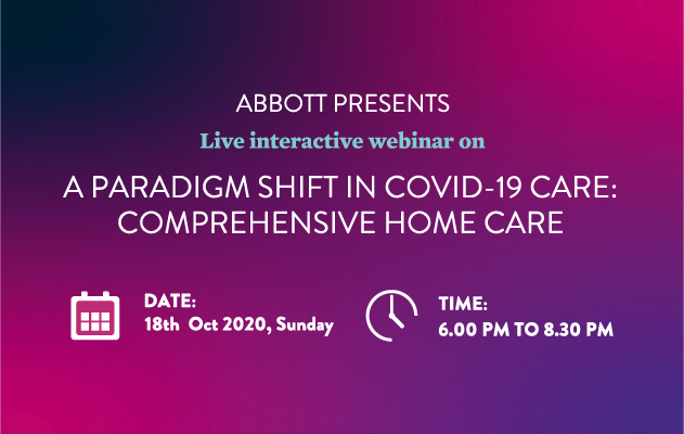 A Paradigm shift in COVID – 19 Care : Comprehensive home care